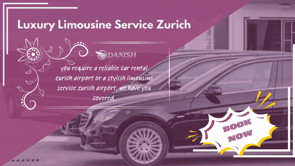 Luxury Limousine Service Zurich